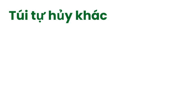 Túi tự hủy khác overlay